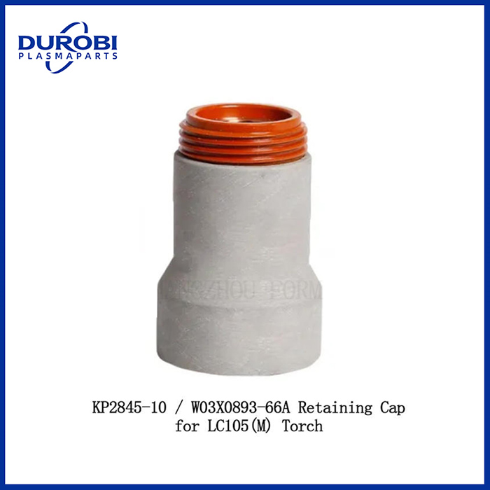 KP2845-10 / W03X0893-66A Plasma Retaining Cap (Shield Cup Body) Fit for Lincoln Electric LC105 (M) Torch